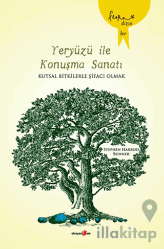 Yeryüzü ile Konuşma Sanatı