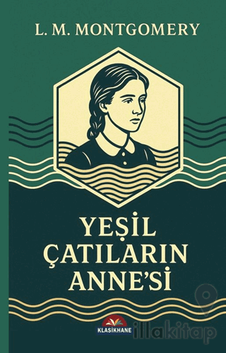 Yeşil Çatlıların Anne’si