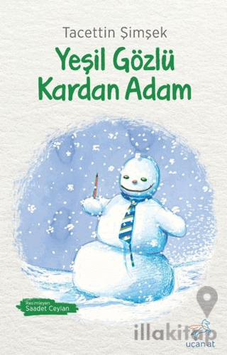 Yeşil Gözlü Kardan Adam