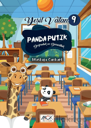 Yeşil Vatan Serisi 9 - Panda Putik (Doğruluk ve Dürüstlük)