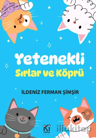 Yetenekli - Sırlar ve Köprü