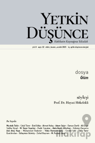 Yetkin Düşünce Dergisi Yıl: 8 Sayı 32 - Ekim, Kasım, Aralık 2025