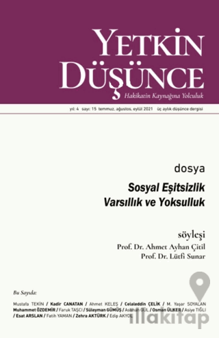 Yetkin Düşünce Sayı 15 - Sosyal Eşitsizlik - Varsıllık ve Yoksulluk
