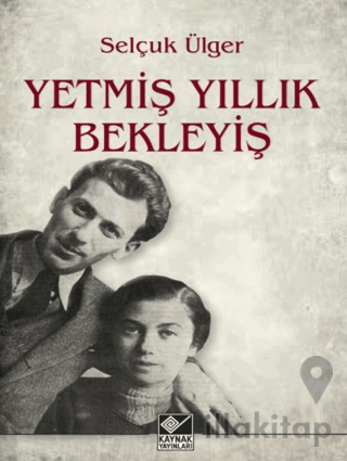 Yetmiş Yıllık Bekleyiş
