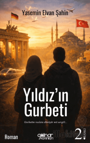 Yıldız’ın Gurbeti