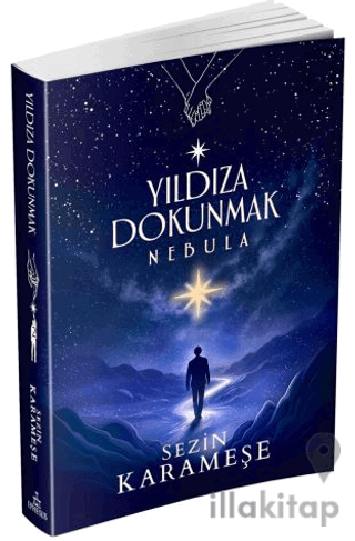 Yıldıza Dokunmak 2: Nebula