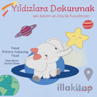 Yıldızlara Dokunmak - Sen En Büyük Hayalimsin