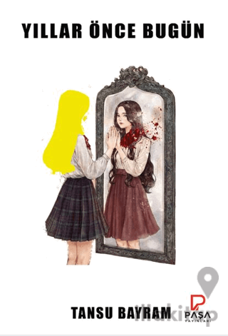 Yıllar Önce Bugün