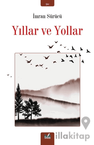 Yıllar ve Yollar
