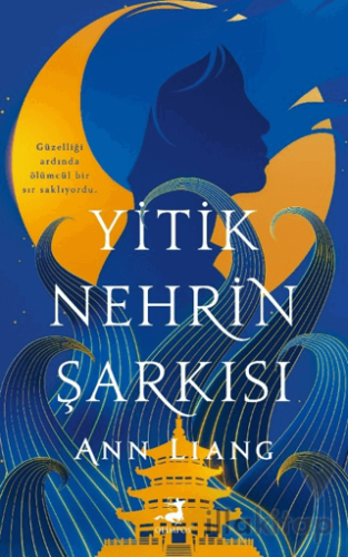 Yitik Nehrin Şarkısı