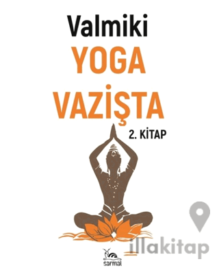 Yoga Vazişta 2. Kitap