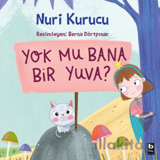 Yok mu Bana Bir Yuva ?