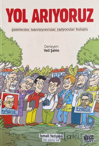 Yol Arıyoruz
