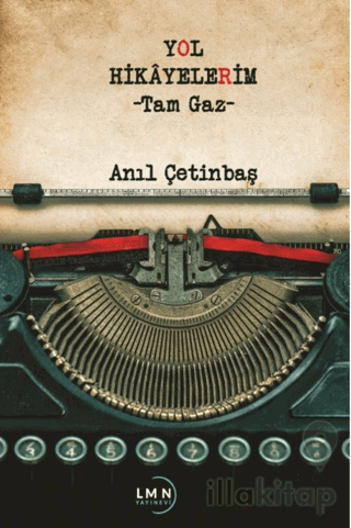 Yol Hikayelerim-Tam Gaz-