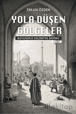 Yola Düşen Gölgeler