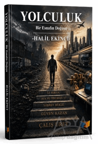 Yolculuk - Bir Esnafın Doğuşu