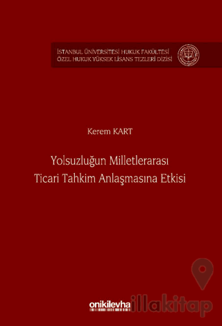 Yolsuzluğun Milletlerarası Ticari Tahkim Anlaşmasına Etkisi