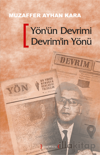 Yön’ün Devrimi Devrim’in Yönü