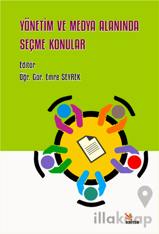Yönetim ve Medya Alanında Seçme Konular