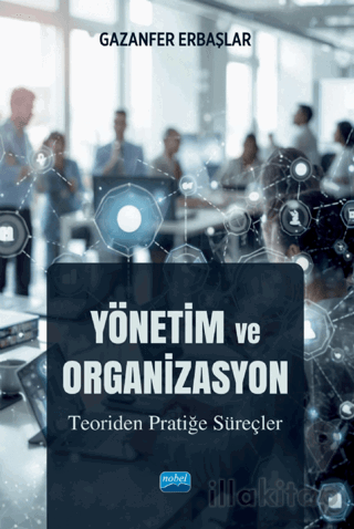 Yönetim ve Organizasyon