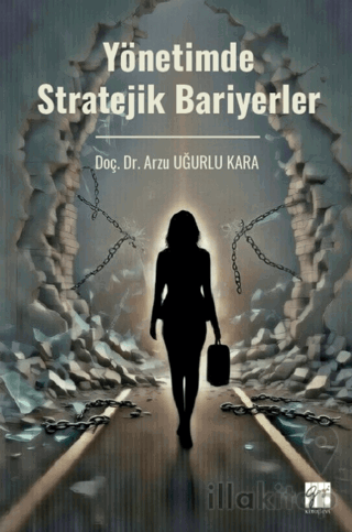 Yönetimde Stratejik Bariyerler