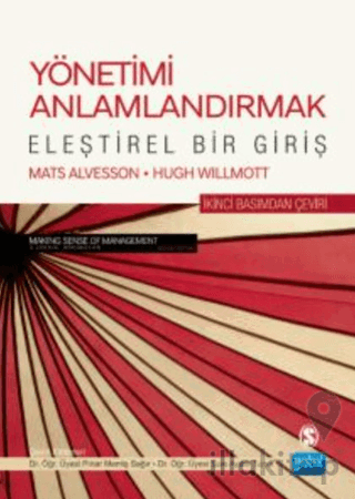 Yönetimi Anlamlandırmak - Eleştirel Bir Giriş