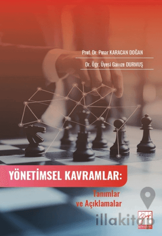 Yönetimsel Kavramlar: Tanımlar ve Açıklamalar