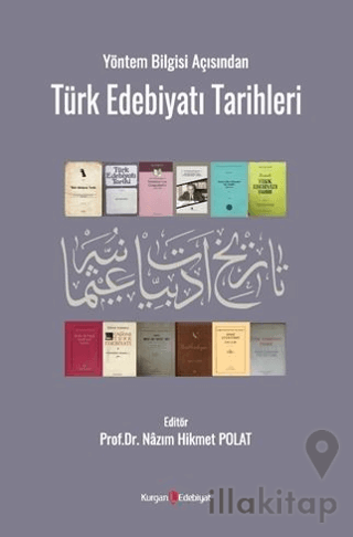 Yöntem Bilgisi Açısından Türk Edebiyatı Tarihleri