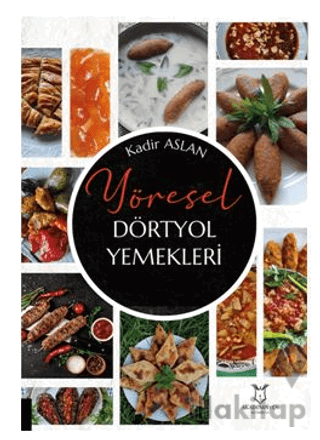 Yöresel Dörtyol Yemekleri