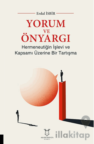 Yorum ve Önyargı