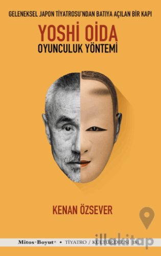 Yoshi Oida - Oyunculuk Yöntemi