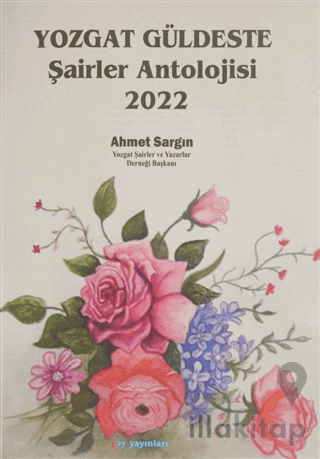 Yozgat Güldeste Şairler Antolojisi 2022