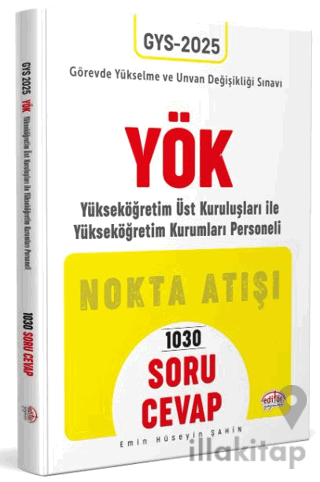 Yükseköğretim Kurumu (YÖK) GYS Nokta Atışı Soru-Cevap
