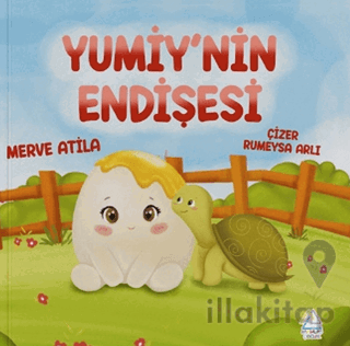 Yumiy’nin Endişesi