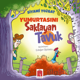 Yumurtasını Saklayan Tavuk