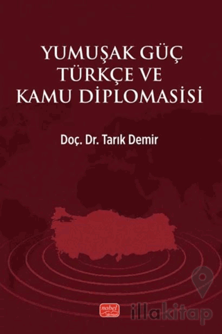 Yumuşak Güç Türkçe ve Kamu Diplomasisi