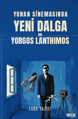 Yunan Sinemasında Yeni Dalga ve Yorgos Lanthimos