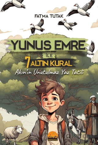 Yunus Emre İle 7 Altın Kural