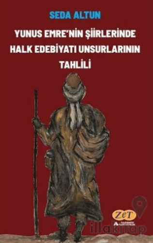 Yunus Emre'nin Şiirlerinde Halk Edebiyatı Unsurlarının Tahlili