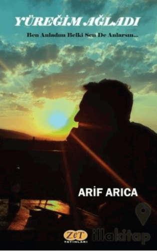 Yüreğim Ağladı