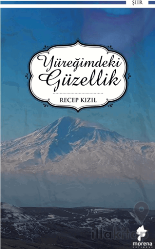 Yüreğimdeki Güzellik