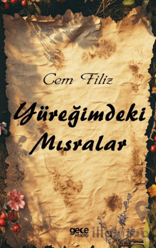 Yüreğimdeki Mısralar