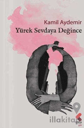 Yürek Sevdaya Değince
