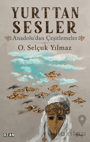 Yurttan Sesler - Anadolu’dan Çeşitlemeler