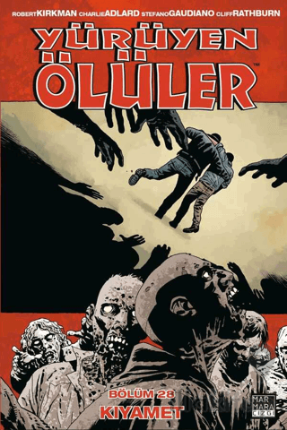 Yürüyen Ölüler Cilt 28 - Kıyamet