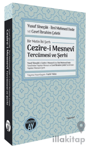 Yusuf Sîneçâk - İlmî Mehmed Dede ve Cevrî İbrahim Çelebi/ Bir Metin İk