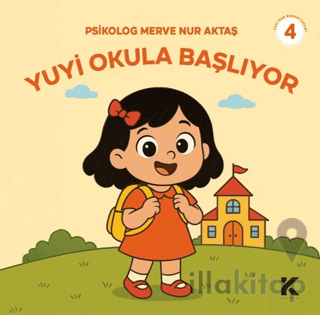 Yuyi ile Öğreniyorum 4 - Yuyi Okula Başlıyor