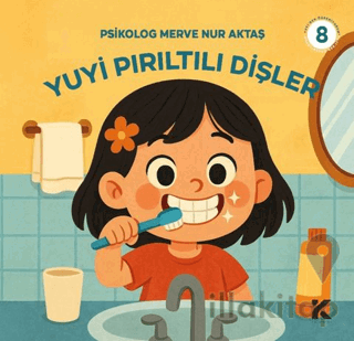Yuyi ile Öğreniyorum 8 - Yuyi Pırıltılı Dişler