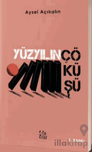 Yüzyılın Çöküşü