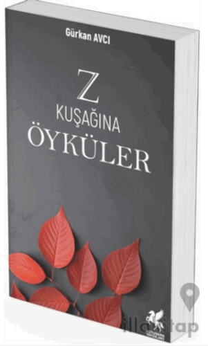 Z Kuşağına Öyküler